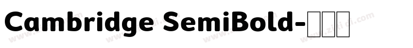 Cambridge SemiBold字体转换